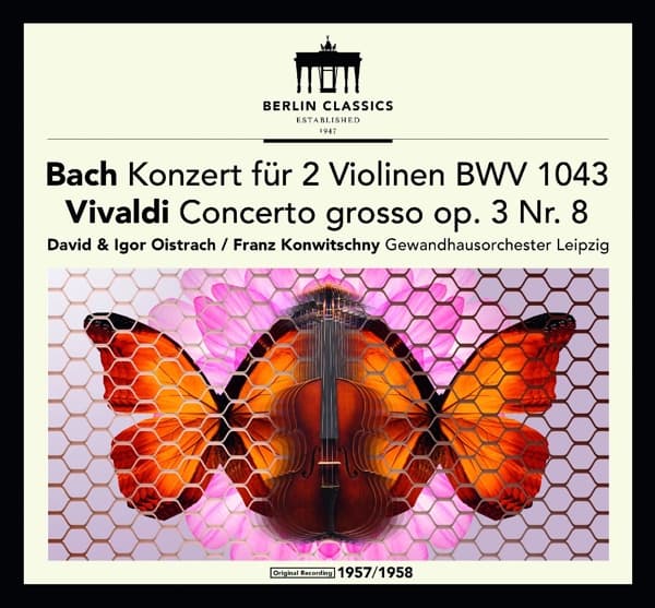 Gewandhausorchester Leipzig, Igor Oistrach - Concerto For Two Violins In D Minor Bwv 1043/Concerto Grosso op.3 No.8 (CD)