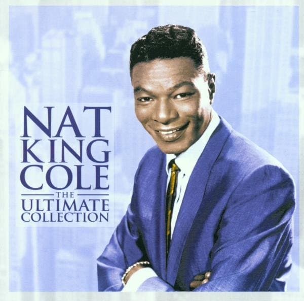 Nat King Cole - The Ultimate Collection (CD)