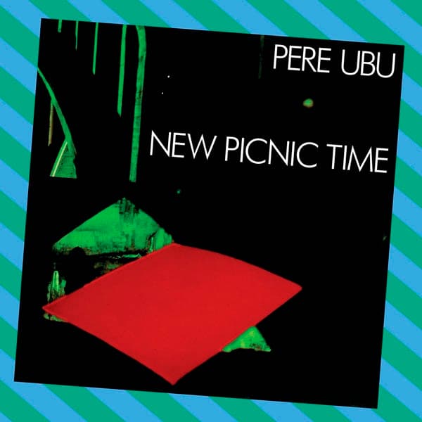 Pere Ubu - New Picnic Time (LP)