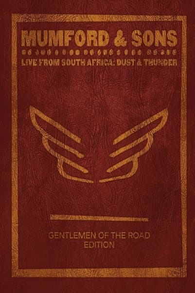 Mumford & Sons - Live In South Africa: Dust And Thun