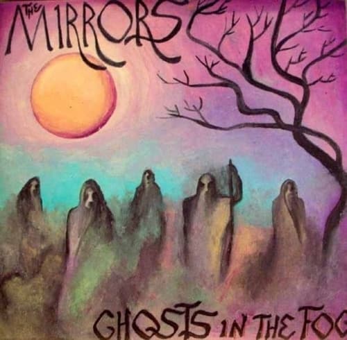 Mirrors - Ghost In The Fog (LP)