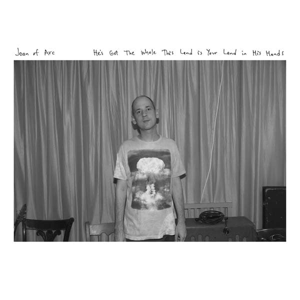 Joan Of Arc - He's Got The Whole This Land Is Your Land In His (LP) (Coloured Vinyl)