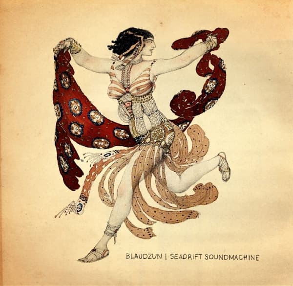 Blaudzun - Seadrift Soundmachine (LP)