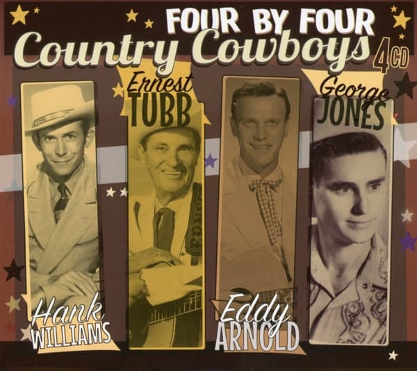 Hank Williams, Ernest Tubb, Eddy Arnold, George Jones - Four By Four - Country Cowboys (4 CD)