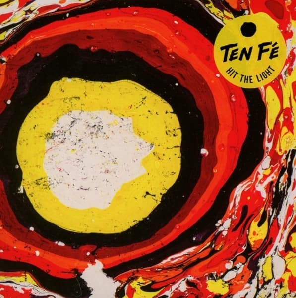 Ten Fé - Hit The Light (CD)