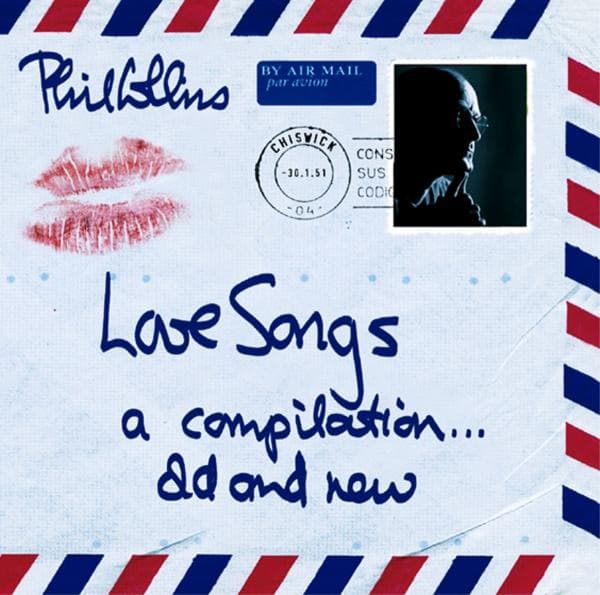 Phil Collins - Love Songs A Compilation Old & (2 CD)