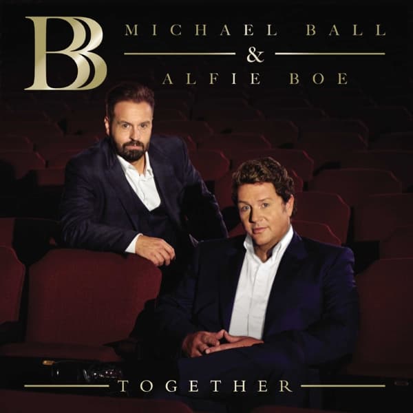 Michael Ball & Alfie Boe - Together (CD)