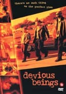 Devious Beings