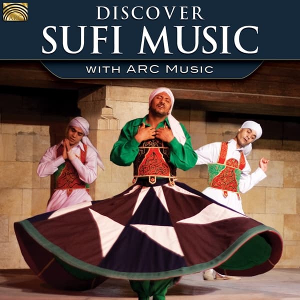 Various Artists - Discover Sufi Music With Arc Music (CD)