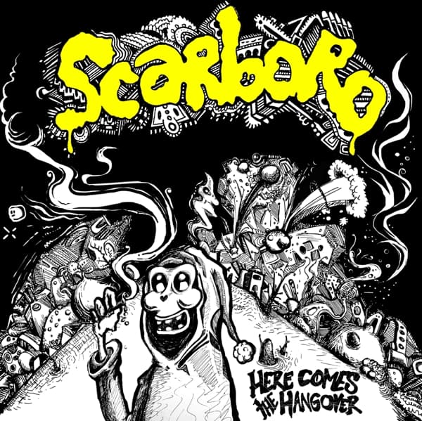 Scarboro - Here Come The Hangover (CD)