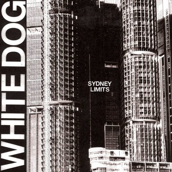 White Dog - Sydney Limits (CD)
