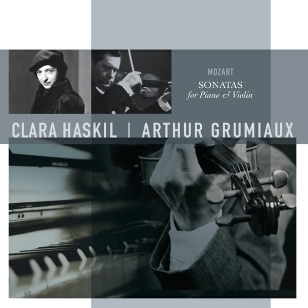 Clara Haskil & Arthur Grumiaux - Sonatas For Piano & Violin (LP) (Remastered)
