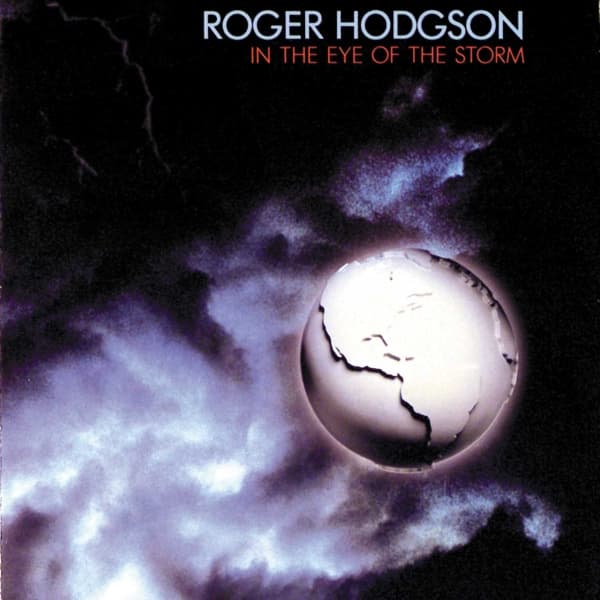 Roger Hodgson - In The Eye Of The Storm (CD) (Remastered)