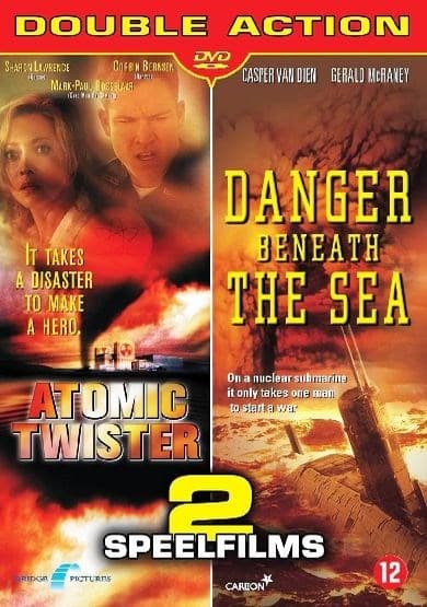 Atomic Twister/Danger Beneath Th