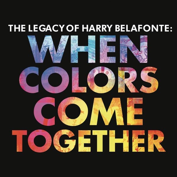 Harry Belafonte - The Legacy Of Harry Belafonte: