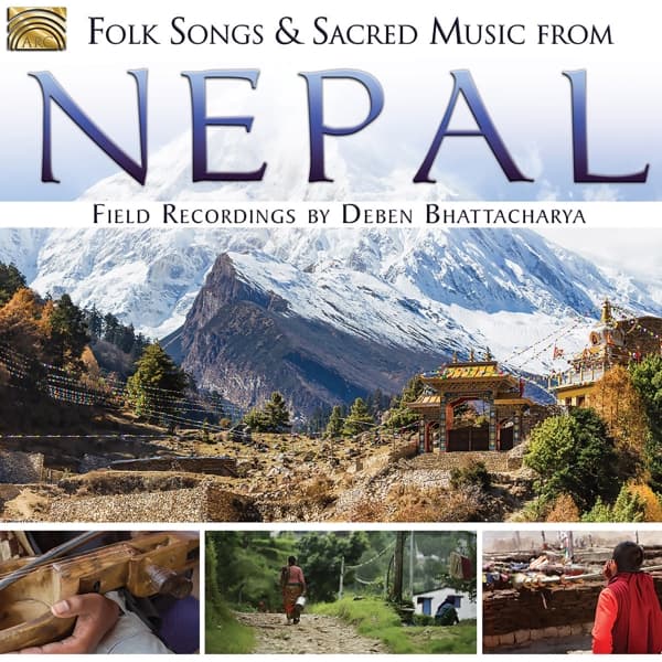 Deben Bhattacharya - Folk Songs And Sacred Music From Nepal (CD)