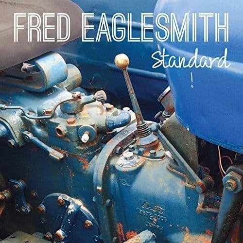 Fred Eaglesmith - Standard (CD)