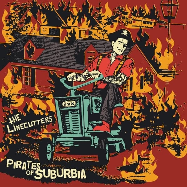 Linecutters - Pirates of Suburbia (7" Single) (Coloured Vinyl)