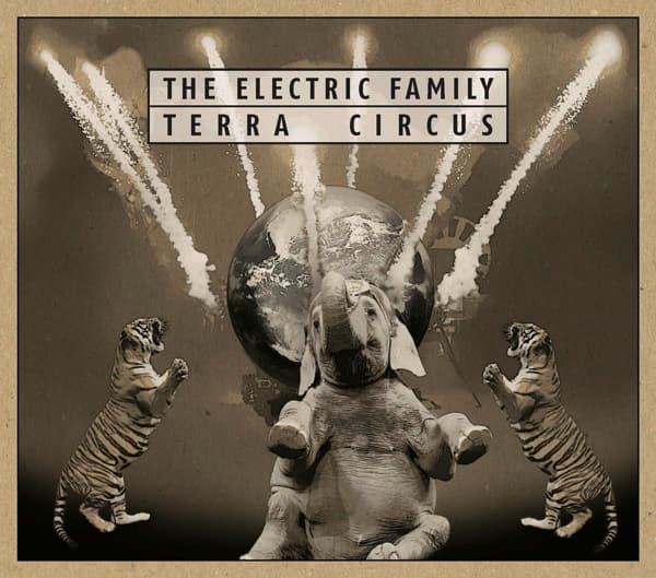 The Electric Family - Terra Circus (LP)  (Limited Edition)
