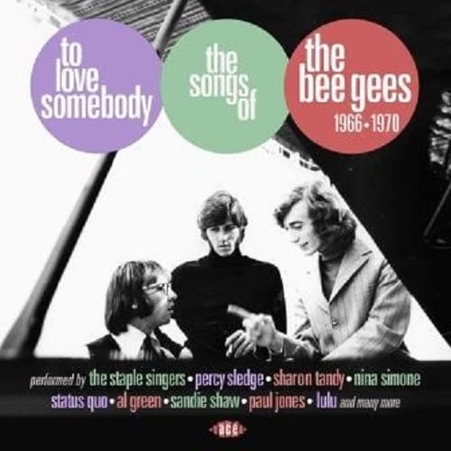 Various Artists - To Love Somebody (The Songs Of The Bee Gees 1966-1970) (CD)