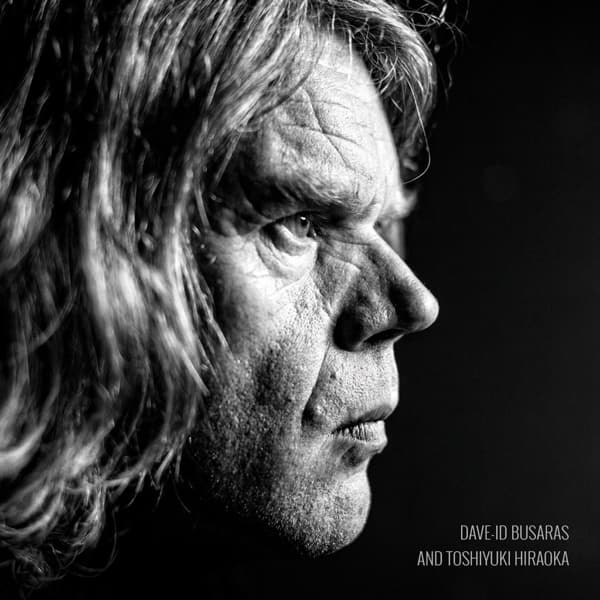 Dave-id Busaras And Toshiyuki Hiraoka - A Mind Is Blown Away (Chapter I To The End) (CD)