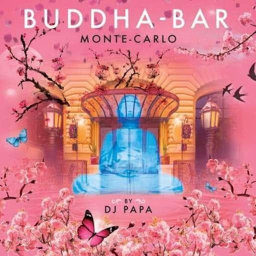 Various Artists - Buddha Bar - Monte Carlo By DJ Papa