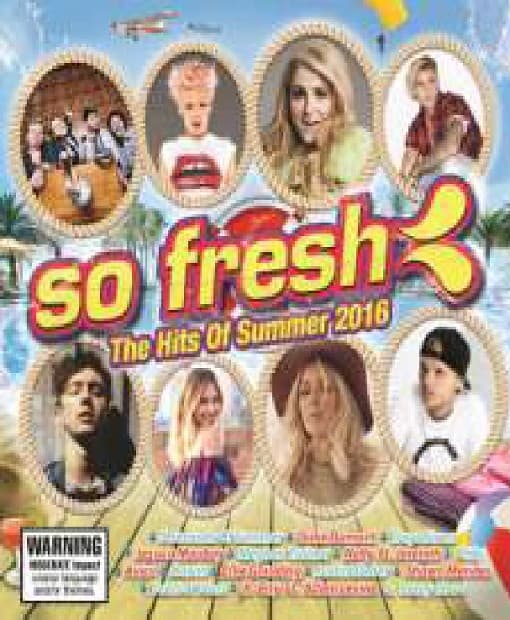 So Fresh: Hits Of Summer 2016 / Various