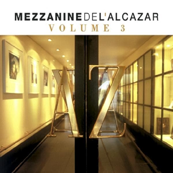 Various Artists - Mezzanine De L'alcazar Volume 3