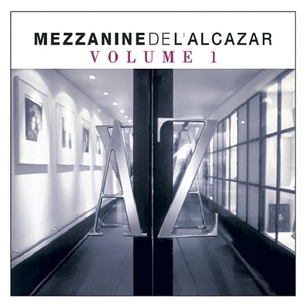 Various Artists - Mezzanine De L'alcazar Volume 1