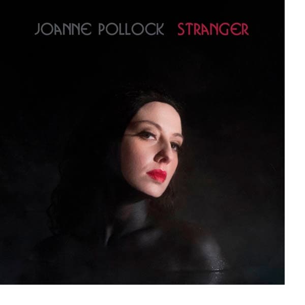 Joanne Pollock - Stranger (LP)