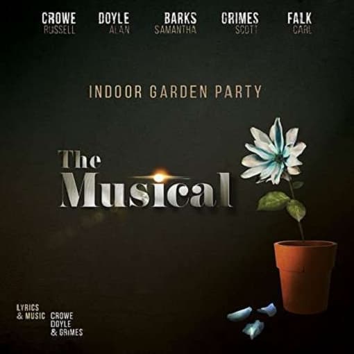 Indoor Garden Party - Musical (LP)