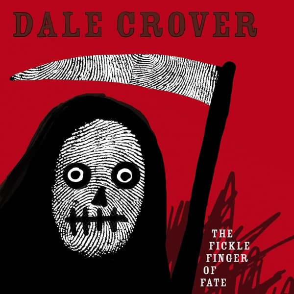 Dale Crover - The Fickle Finger Of Fate (LP)
