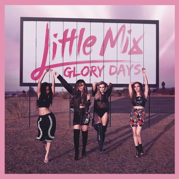 Little Mix - Glory Days (LP)