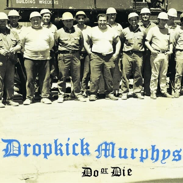 Dropkick Murphys - Do Or Die (CD)