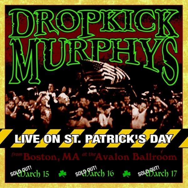 Dropkick Murphys - Live On St Patrick's Day, Boston (CD)