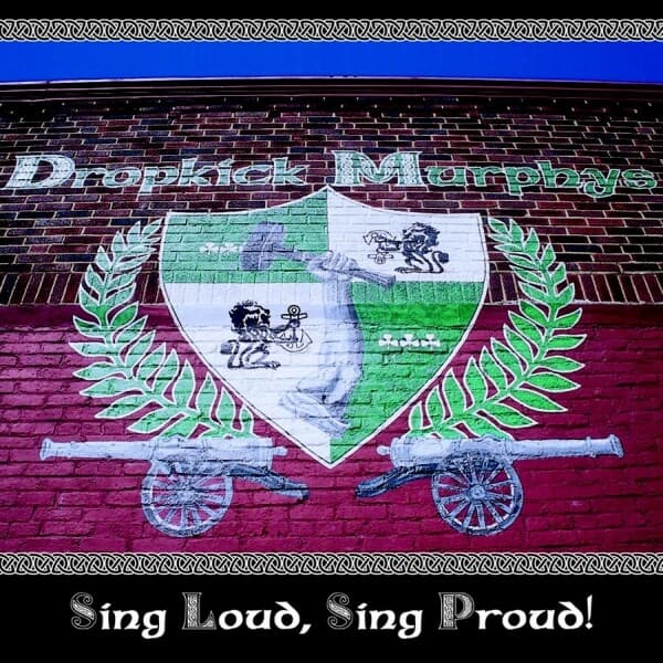 Dropkick Murphys - Sing Loud, Sing Proud (CD)