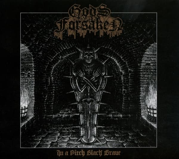 Gods Forsaken - In A Pitch Black Grave (CD)