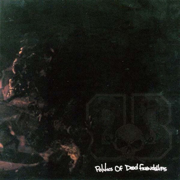 Burning Bridges - Politics Of Dead Friendships (CD)