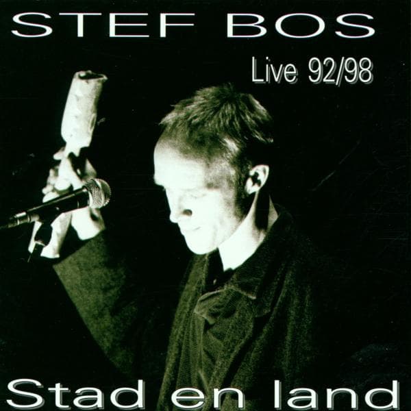 Stef Bos - Stad en Land - Live 92/98 (CD)