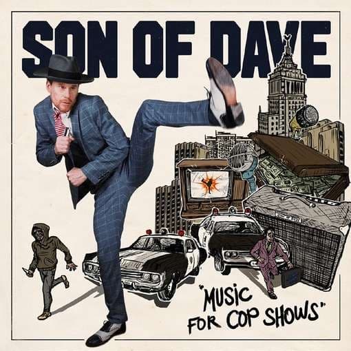 Son Of Dave - Music For Cop Shows (LP)