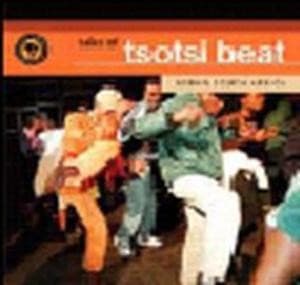 Various - Tales Of Tsotsi Beat