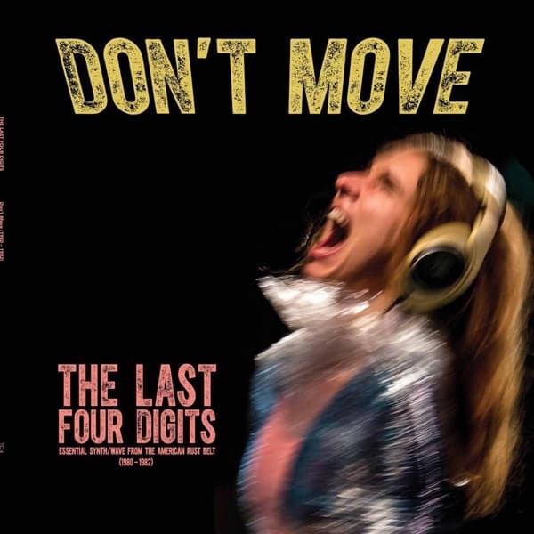Last Four Digits - Don't Move (CD | LP) (Coloured Vinyl) (Limited Edition)