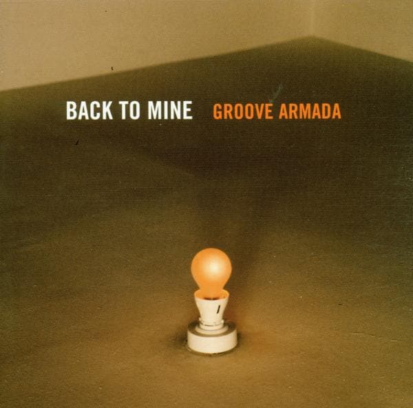 Groove Armada - Back To Mine Volume 4