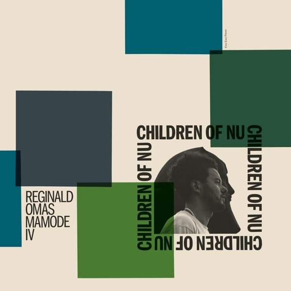 Reginald Omas Mamode IV - Children Of Nu (LP)