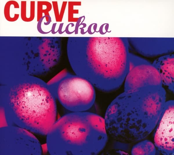 Curve - Cuckoo (2 CD) (Expanded Edition)