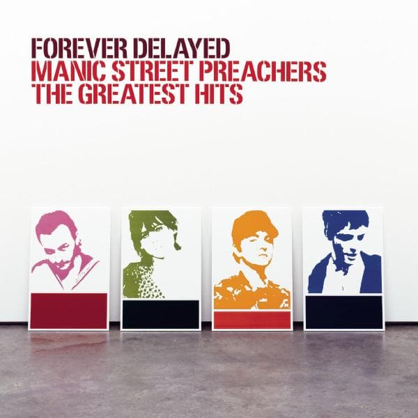Manic Street Preachers - Forever Delayed