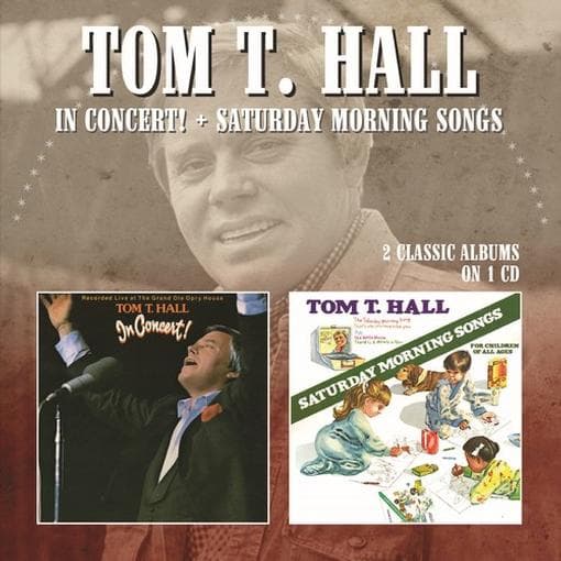 Tom T. Hall - In Concert/Saturday.. (CD)