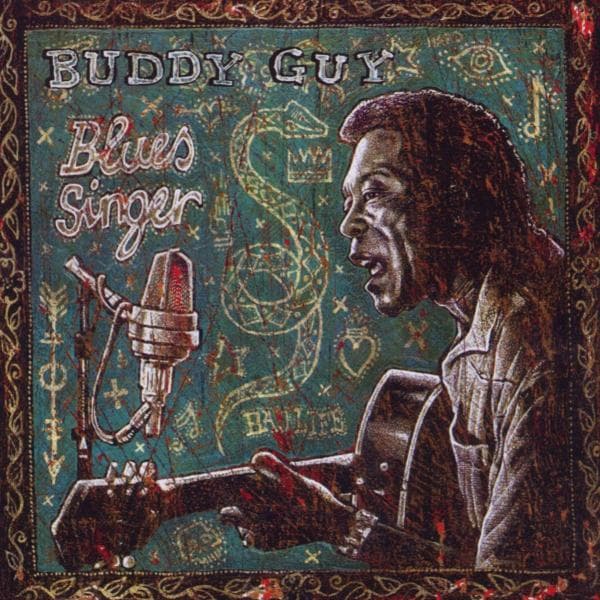 Buddy Guy - Blues Singer (CD)