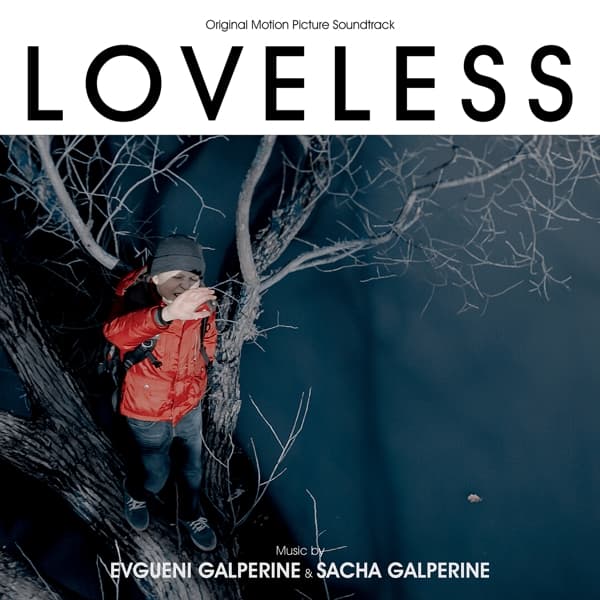 Evgueni Galperine & Sacha Galperine - Loveless (Original Motion Picture Soundtrack) (CD)