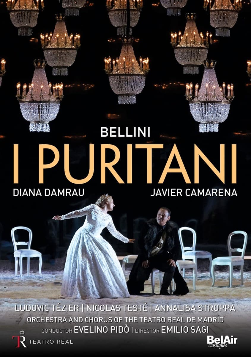 Diana Damrau, Javier Camarena, Orchestra And Chorus Of Teatro real De Madrid - Bellini: I Puritani (2 DVD)